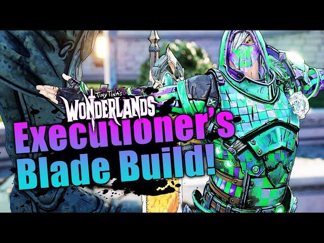 (CHAOS 20) Best Spellshot + Stabbomancer Build! Executioner's Blade Build - Tiny Tina's Wonderlands