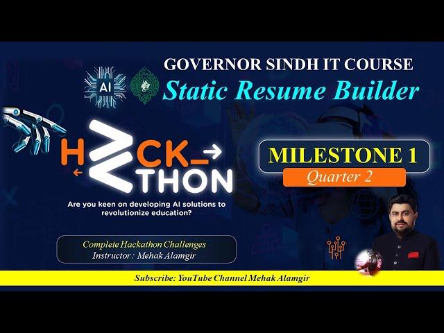 GIAIC Hackathon: Milestone 1: Static Interactive Resume Builder