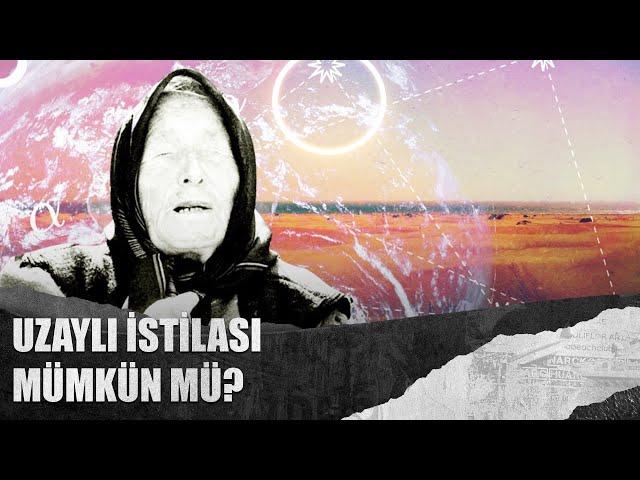 Baba Vanga'nın Ufo Kehanetleri | Ertan Özyiğit ile Kayıt Dışı