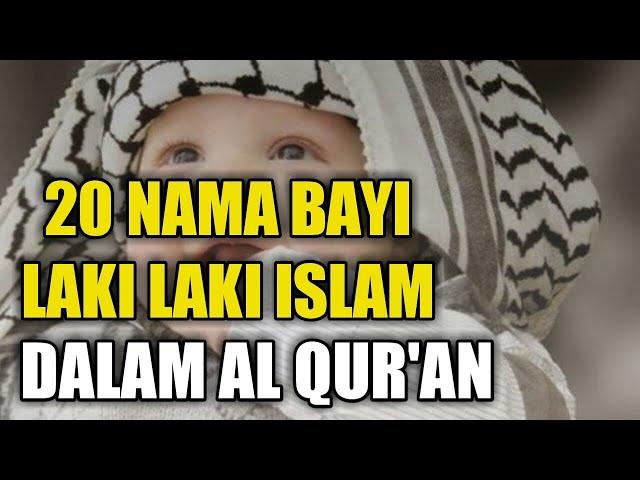 20 Nama Bayi Laki Laki Islam Diambil dari Al Quran, Jarang dipakai dan Artinya