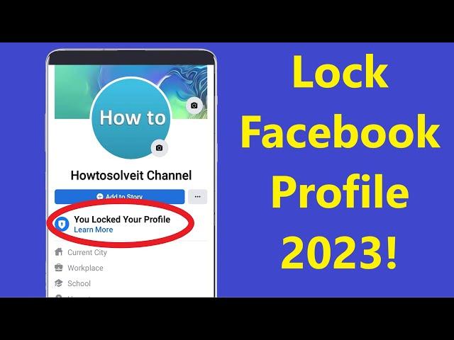 How to Lock Facebook Profile 2023!! - Howtosolveit