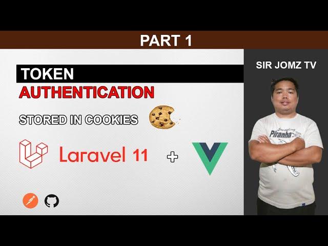 Part 1 - Laravel 11 Sanctum Token Authentication Stored in Cookies and Create API Vuejs front end