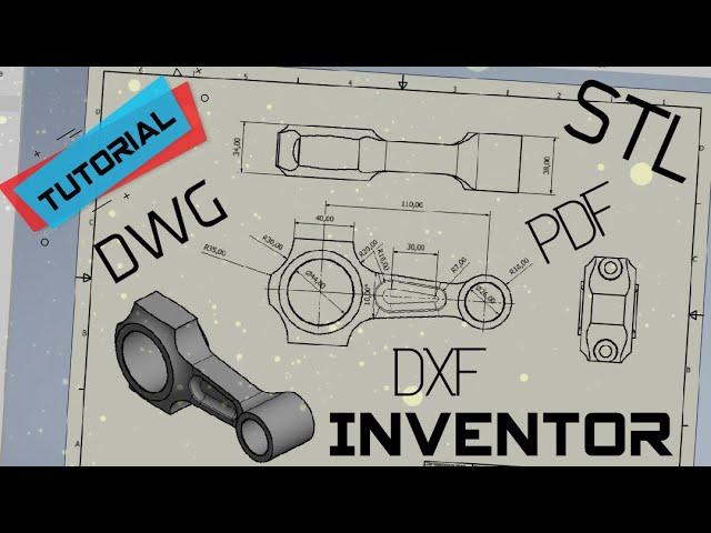 [#6] Wesoły Tutorial Autodesk Inventor 2021 - Jak zrobić rysunek techniczny i eksport do STL?