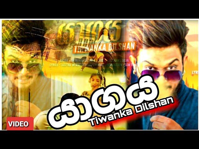 Yagaya(යාගය)Tiwanka Dilshan Video2020-_-New Sinhala Song 2020!