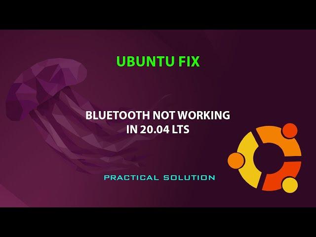 UBUNTU FIX : Bluetooth not working in 20.04 LTS