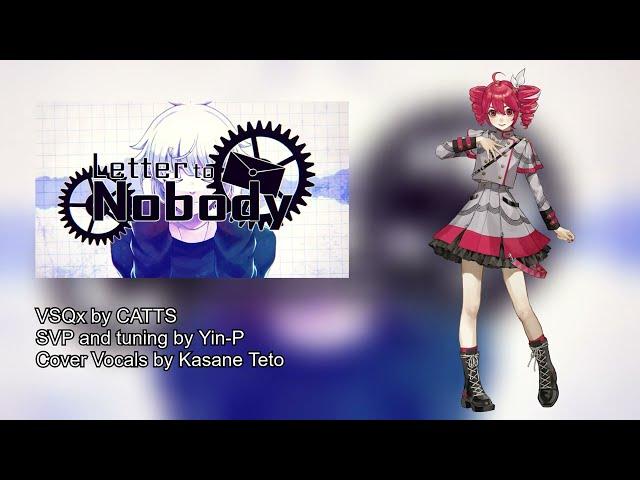 【Kasane Teto】Letter to Nobody【SynthV Cover】