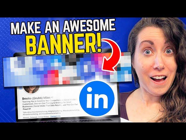 5 Rules for a STAND-OUT LinkedIn Banner!