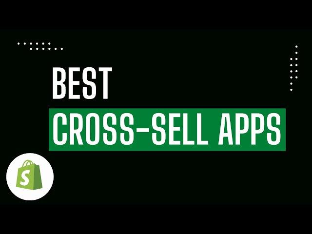 Best Cross Sell Shopify Apps
