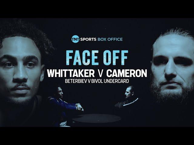 Whittaker v Cameron: The Face-Off  Light Heavyweight Undisputed Clash  #BeterbievBivol