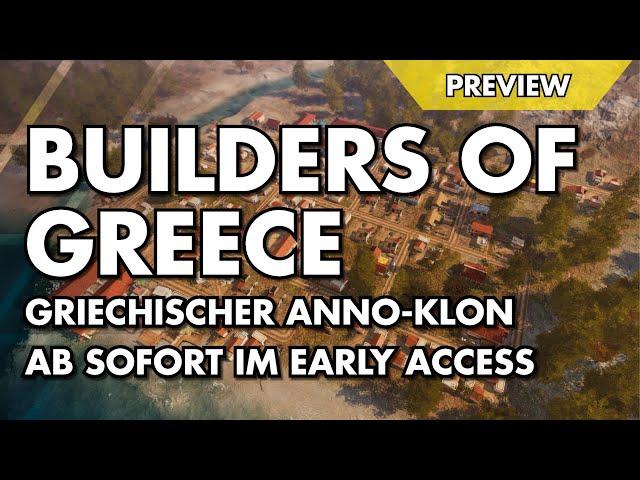 PREVIEW: Wie ANNO in der Antike - Builders of Greece