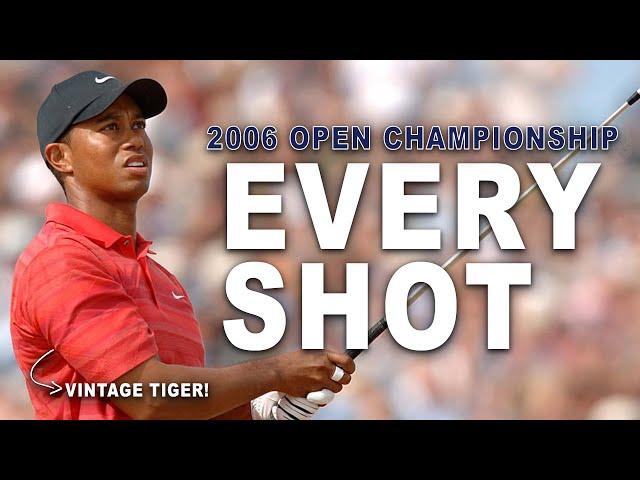 Tiger Woods 2006 Open Championship Victory | Every Shot | Vintage Tiger!