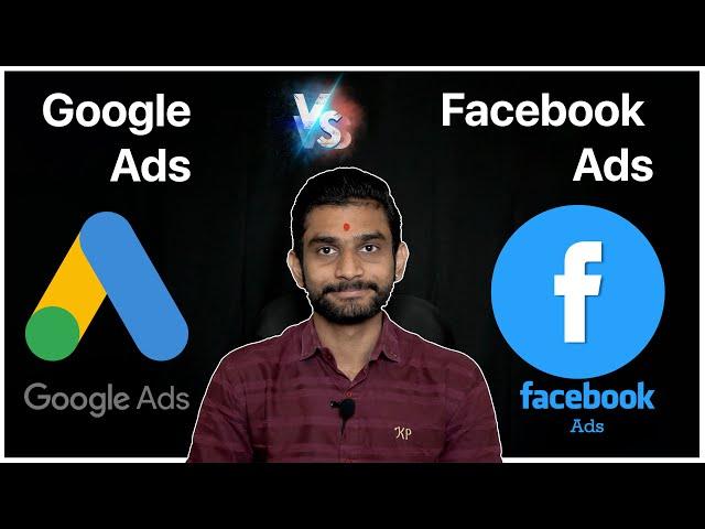 Google Ads Vs Facebook Ads 2023 | Which one is better and why? by @PriyeshKhatrani​