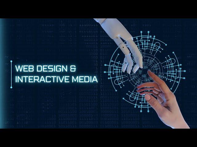 WEB DESIGN & INTERACTIVE MEDIA