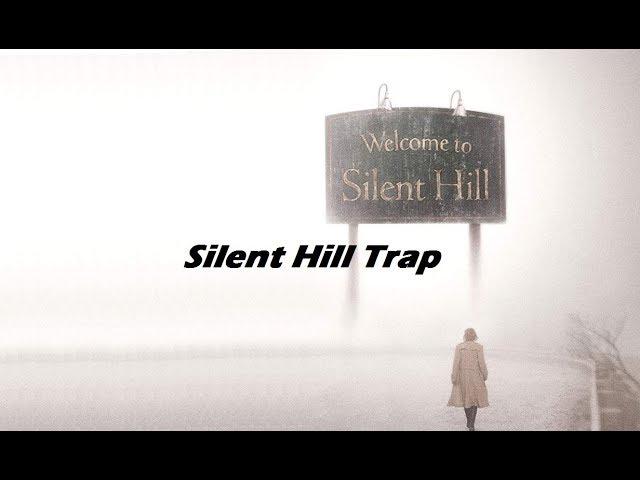 Silent Hill Trap - Instrumental Complete