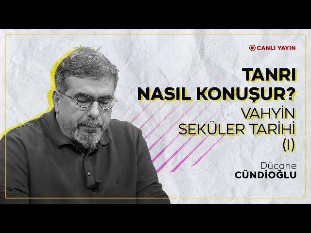 Tanrı Nasıl Konuşur? | Vahyin Seküler Tarihi (I)