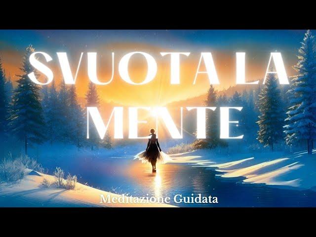 Pace Interiore e Silenzio della Mente - Meditazione Guidata