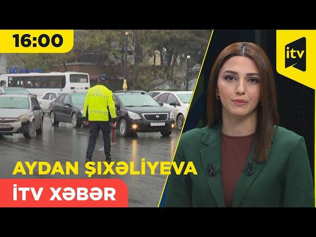 İTV Xəbər | 13.12.2024 | 16:00