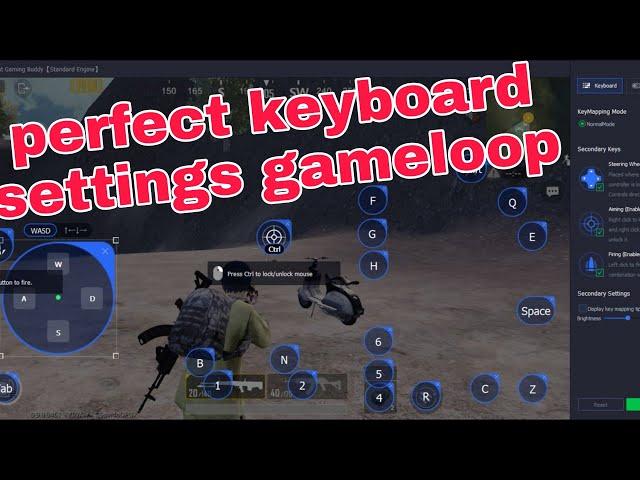 best keyboard settings pubg emulator gameloop -2022(بهترین تنظیمات کیبورد گیم لوپ)