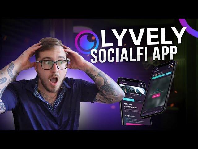 Lyvely | Social-Fi Game-Changer | Here’s Why $LVLY Could Explode