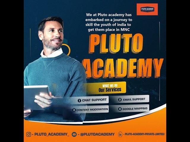 We at pluto academy has embarked on a journey to skill the youth of india to get them place in MNC