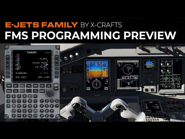 E-Jets Family by X-Crafts | Programming the Authentic FMS | Exclusive Preview