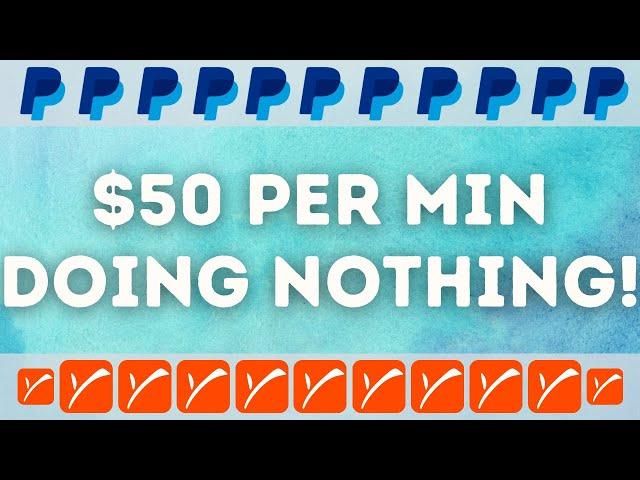 $50 PER MINUTE DOING NOTHING! *Payoneer and PayPal Payouts* (Make Money Online 2023)