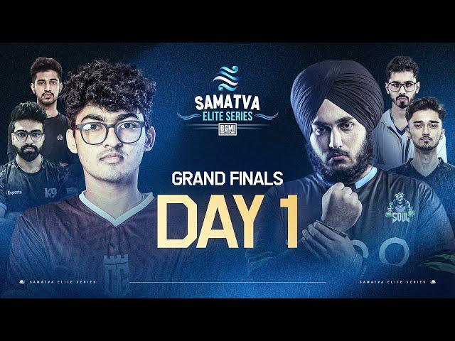 Samatva Elite Series Grand Finals Day-1 | BGMI | iQOOSOUL, Carnival Gaming, Gods Reign , etc.