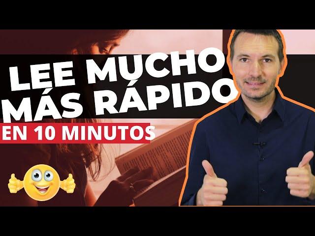 La Mejor Técnica de Lectura Rápida  [Apréndela en 10 minutos]