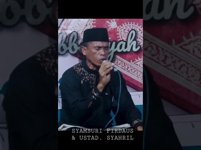 DUET TERBAIK SANG GURU DENGAN MURID ( USTAD. SYAHRIL & SYAMSURI FIRDAUS ) #shortsvideo #shorts