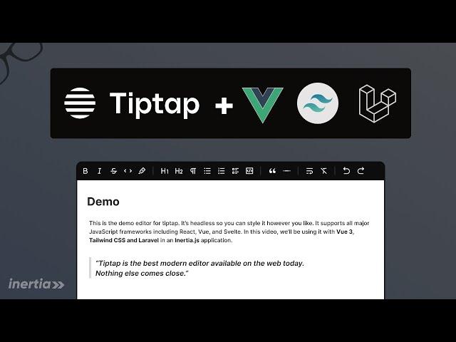 Tiptap Editor with Vue.js, Tailwind CSS and Laravel