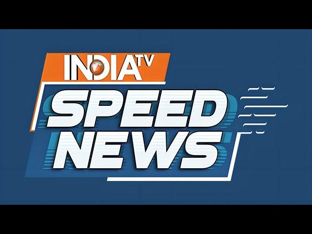 India TV Speed News LIVE | Delhi CM House Row | Delhi Election 2025 | BJP Vs AAP in Delhi | Congress