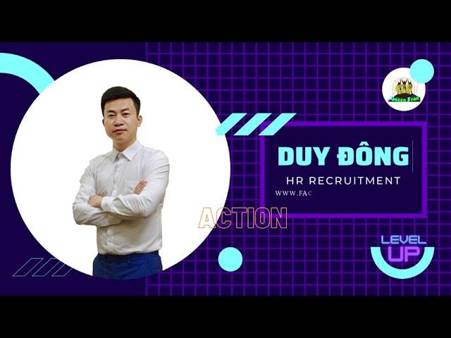 New intro - Action - Level up l Duy Đông HR Recruitment