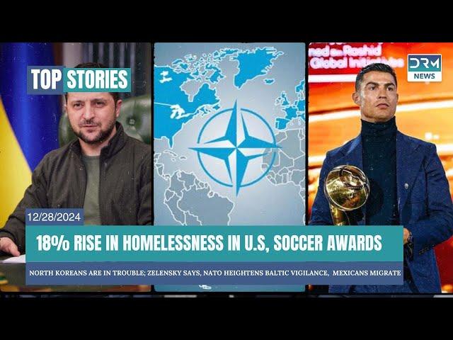 Global News: America's Homelessness, NATO's Update, Soccer Awards, Mexico Migrants | DRM News | AC12