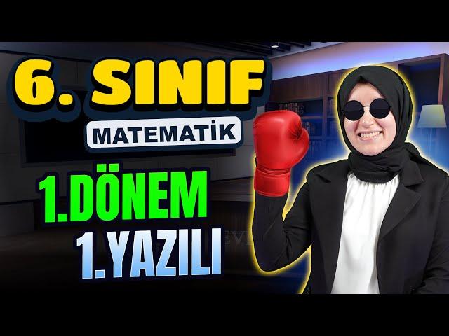 6.Sınıf Matematik 1.Dönem 1.Yazılıya Hazırlık  #2024