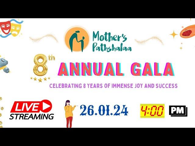 Mother's Pathshalaa 8th Annual Gala  2023-24