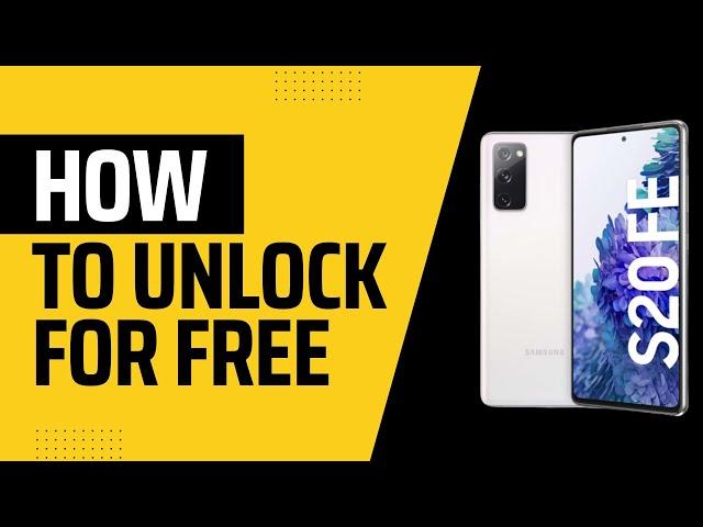 How to unlock Samsung Galaxy S20 FE Network Unlock