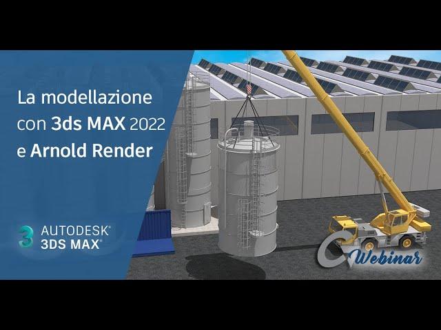 La modellazione con 3ds MAX 2022 e Arnold Render