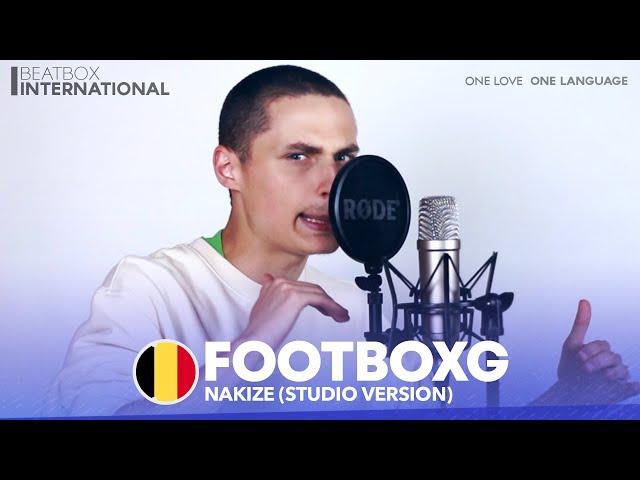 FOOTBOXG  | Nakize (Studio Version)