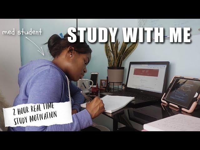 STUDY WITH ME (real time) 2 HOUR POMODORO |CHILL HIP-HOP JAZZ STUDY CAFE MUSIC med school motivation