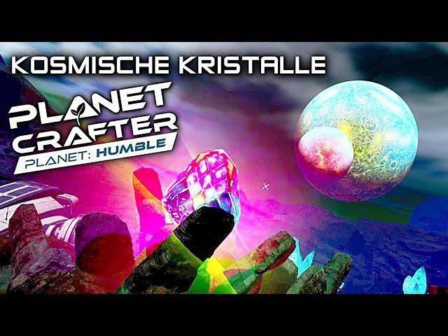 Kosmische Kristalle im Planet Humble DLC Planet Crafter 22