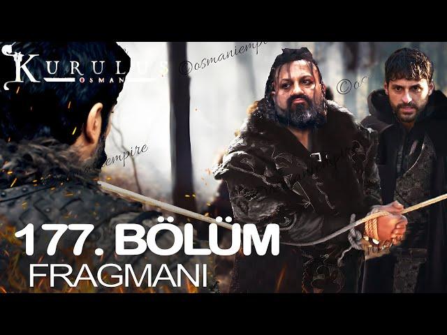 Kuruluş Osman 177. Bölüm Fragmanı | İlbay, Orhan Bey'i kurtarmak için Osman Bey'e yardım edecek mi?