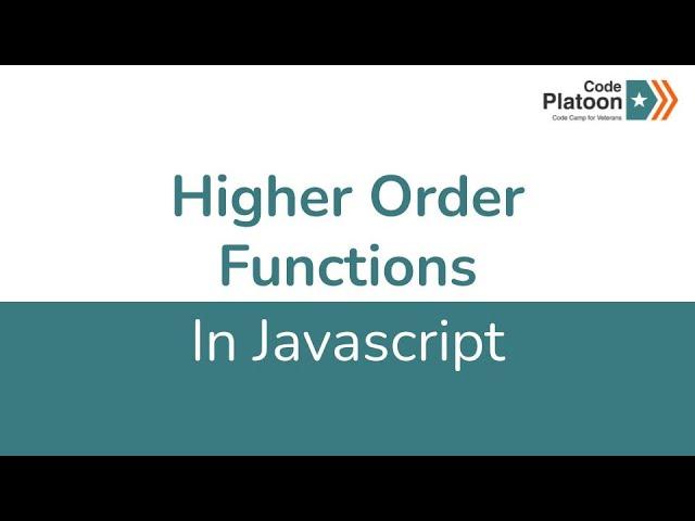 W2D2: Higher Order Functions in Javascript