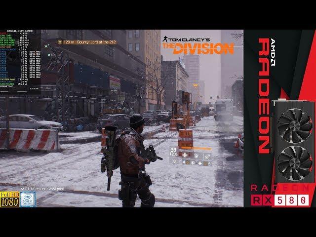 The Division Ultra Preset 1080p | RX 580 8GB | i7 8700K 5.1GHz