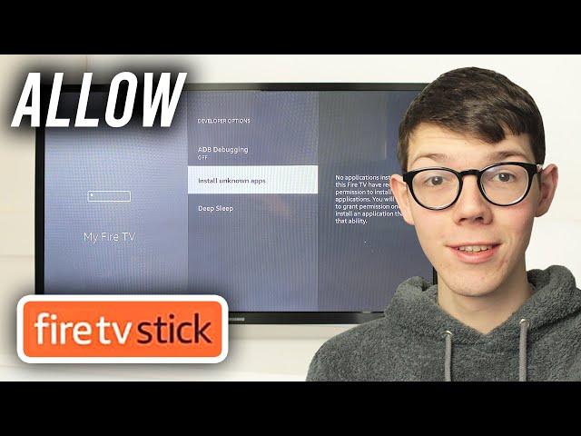 How To Allow Apps From Unknown Sources On Fire TV Stick - Full Guide