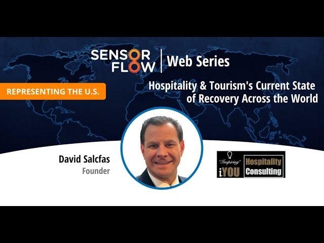 [SensorFlow Web Series Part 1] The Hospitality Industry's State of Recovery for The United States