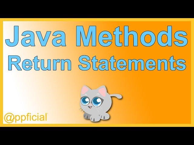 Java Methods Return Statements - Value Returning Method Tutorial - Learn to Code - Appficial