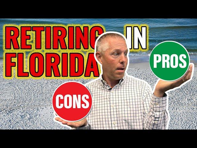 Retiring In Florida (Pros and Cons) 2024