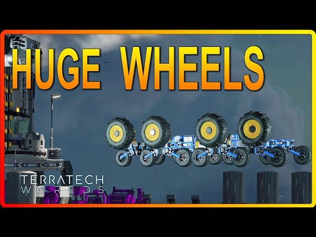 Check Out These Massive HUGE Wheels In Terratech Worlds! - Ep28 Gameplay Review