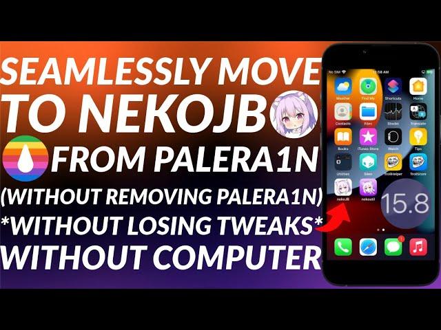 Move to NekoJB from Palera1n Jailbreak Seamlessly/Safety without losing tweaks | Easy Guide