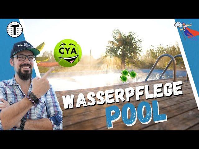  Pool Wasserpflege pH und Chlor messen und CYA erklärt 